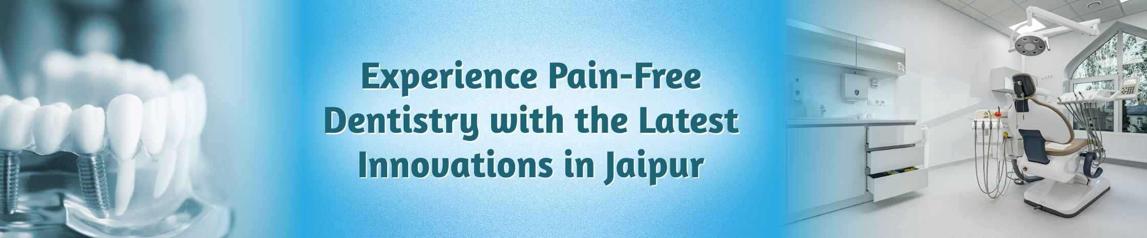 best dentist in Jaipur