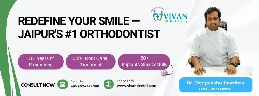 Best Orthodontist in Jaipur